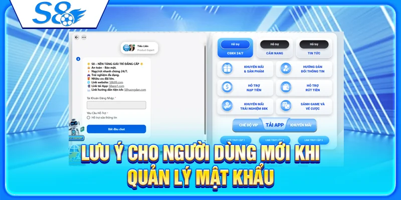 Quên Mật Khẩu S8 – Cách Khôi Phục Tài Khoản Nhanh Nhất 2026 4 Lưu ý cho người dùng mới khi quản lý mật khẩu